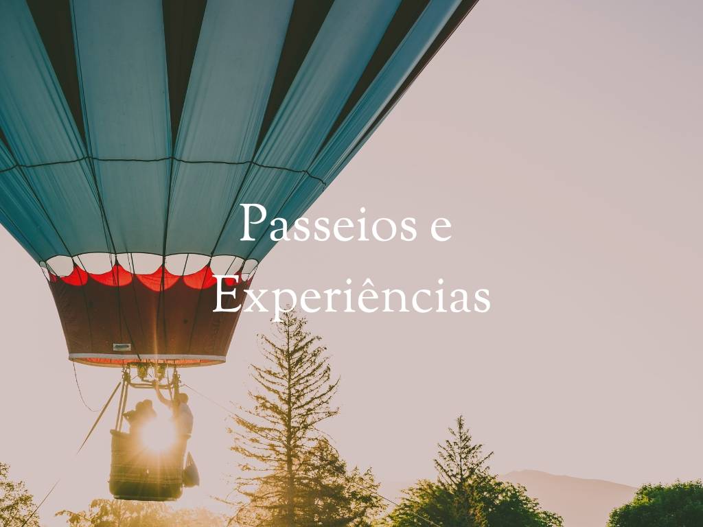 Passeios especiais, vista de balão em experiência única e de alto luxo